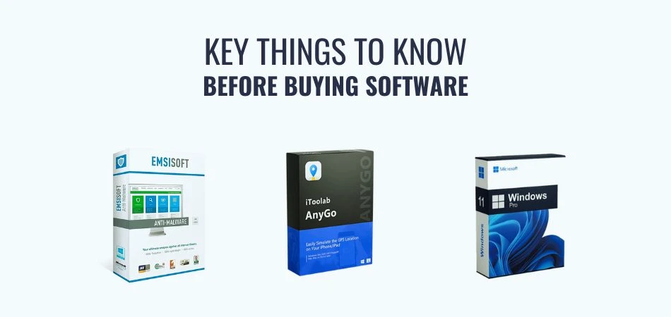 Key Things to Know Before Buying Software